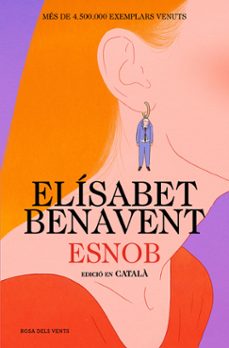 esnob (edició en català) (ebook)-elisabet benavent-9788419756350