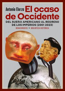 el ocaso de occidente-antonio elorza-9788419791450