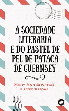 a sociedade literaria e do pastel de pel de pataca de guernsey (ebook)-mary ann shaffer-9788419795250