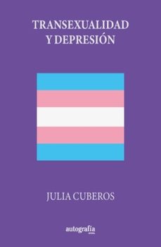 transexualidad y depresion-julia cuberos-9788419796950