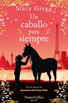 un caballo para siempre (ebook)-stacy gregg-9788419802750