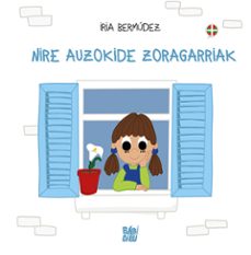nire auzokide zoragarriak-iria bermudez-9788419904850