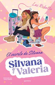 silvana y valeria rebollo 1 - el secreto de silvana-silvana rebollo-valeria rebollo-9788419975850