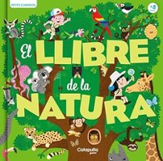 petits curiosos: el llibre de la natura-9788419987150