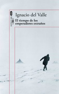 el tiempo de los emperadores extraños (capitán arturo andrade 2) (ebook)-ignacio del valle-9788420420950