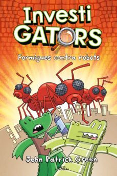 els investigators 4 - formigues contra robots-9788420459950