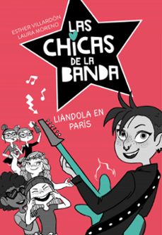 las chicas de la banda 3:liandola en paris-9788420487250