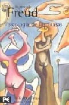 psicologia de las masas; mas alla del principio del placer; el po-9788420637150