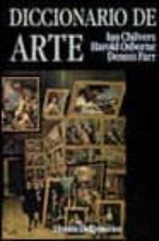 diccionario de arte-ian chilvers-9788420652450
