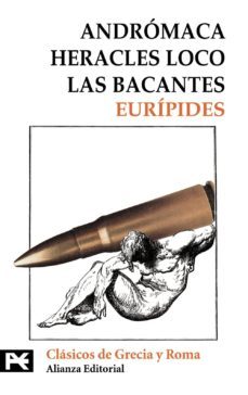 andromaca; heracles loco; las bacantes-9788420655550