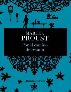 en busca del tiempo perdido (1): por el camino de swann-marcel proust-9788420678450