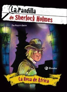 la rosa de africa: la pandilla de serlock holmes-9788421685150