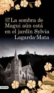 la sombra de magui aun esta en el jardin (ebook)-9788423356850