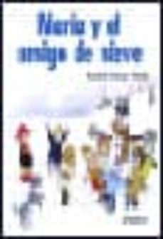 maria y el amigo de nieve-9788424180850
