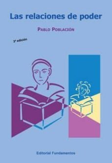 las relaciones de poder-pablo poblacion knappe-9788424510350