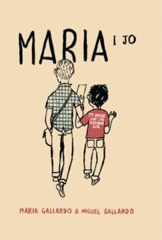 maria i jo-miguel gallardo-9788424641450