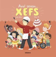 avui serem xefs-9788424664350