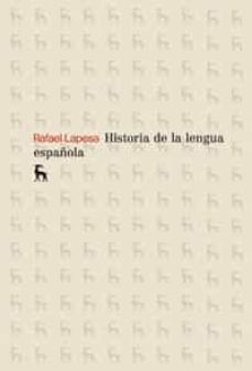 historia de la lengua española-rafael lapesa-9788424900250