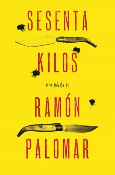 sesenta kilos (ebook)-ramon palomar-9788425350450