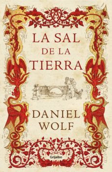la sal de la tierra (saga de los fleury 1) (ebook)-daniel wolf-9788425353550