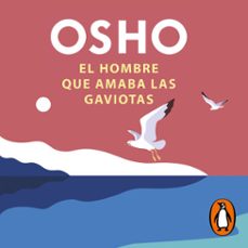el hombre que amaba las gaviotas-9788425359750
