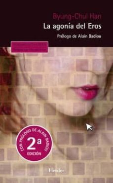 la agonia del eros (2ª ed.)-9788425432750