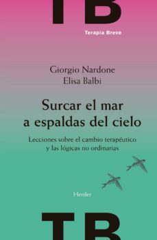 surcar el mar a espaldas del cielo (ebook)-elisa balbi-giorgio nardone-9788425441950