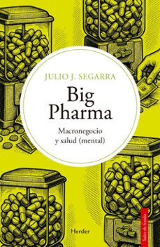 big pharma (ebook)-julio jose segarra vals-9788425452550