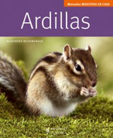 ardillas (manuales mascotas en casa)-9788425518850