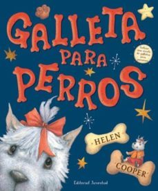galleta para perros-helen cooper-9788426137050
