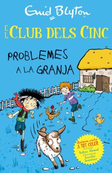 problemes a la granja-enid blyton-sufiya ahmed-9788426149350