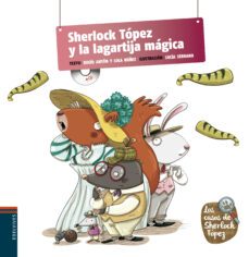 sherlock topez y la lagartija magica (los casos de sherlock topez )-9788426391650