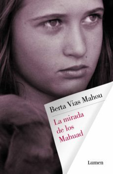 la mirada de los mahuad (ebook)-9788426403650