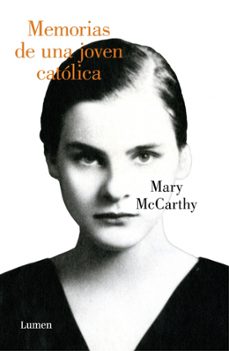 memorias de una joven católica-mary mccarthy-9788426406750