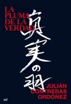 la pluma de la verdad (ebook)-julian contreras ordoñez-9788427037250