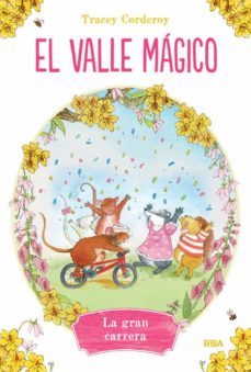 el valle magico, 3: la gran carrera-tracey corderoy-9788427208650