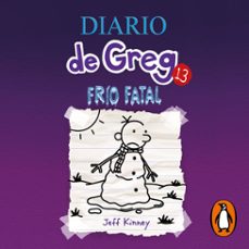 diario de greg 13 - frío fatal (audiolibro)-jeff kinney-9788427217850