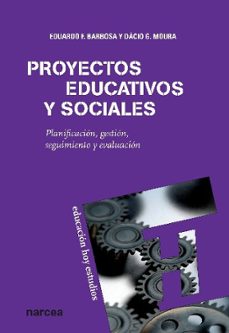 proyectos educativos y sociales (ebook)-eduardo f. barbosa-dacio g. moura-9788427719750