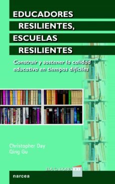 educadores resilientes, escuelas resilientes (ebook)-chrispopher day-qing gu-9788427721050