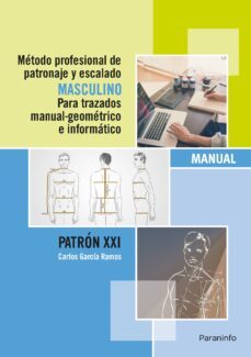 metodo profesional de patronaje y escalado masculino-carlos garcia ramos-9788428396950