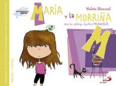 maria y la morriña-violeta monreal-9788428549950