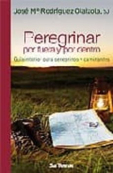 peregrinar por fuera y por dentro-9788429318050