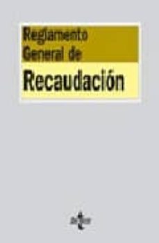 reglamento general de recaudacion (3ª ed.)-juan martin queralt-9788430944750