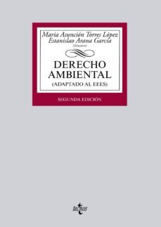 derecho ambiental (2ª ed.) (adaptado al eees)-maria asuncion torres lopez-9788430964550