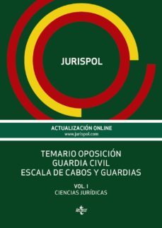 temario oposicion guardia civil: escala de cabos y guardias (vol. i): ciencias juridicas-9788430968350