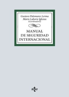 manual de seguridad internacional (ebook)-gustavo palomares lerma-mario laborie iglesias-9788430993550