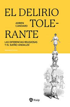 el delirio tolerante (ebook)-adrien candiard-9788432164750