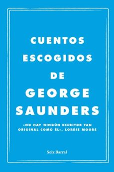 cuentos escogidos (ebook)-george saunders-9788432249150