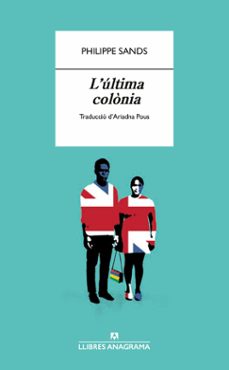 l'última colònia (ebook)-philippe sands-9788433921550