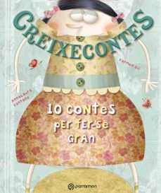 creixecontes: 10 contes per fer-se gran-9788434238350
